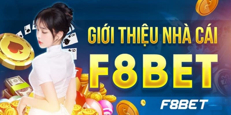 giới thiệu nhà cái f8bet