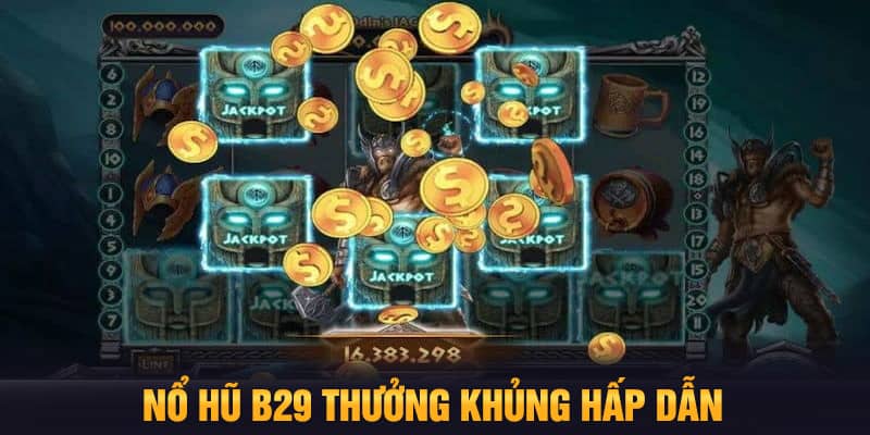 nổ hũ 29
